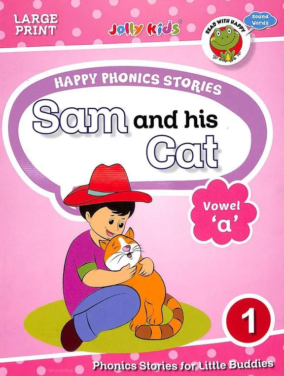 Happy phonics stories Sam and His Cat