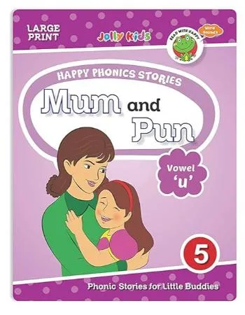 Happy phonics stories Mum and Pun