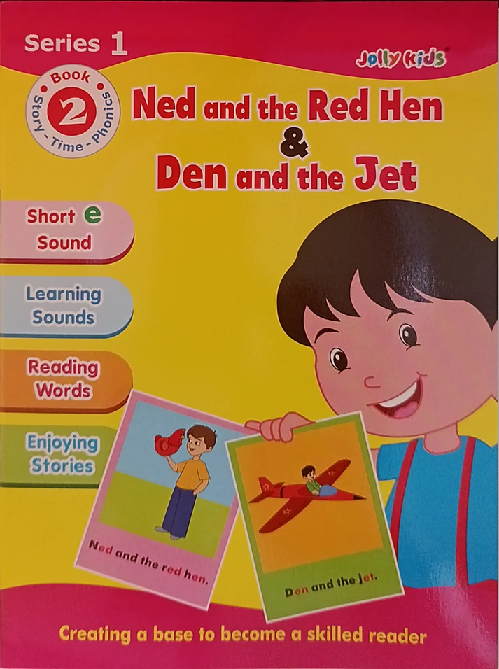 Ned and Red Hen & Den and Jet
