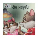 Be Helpful – Kids Storybook (Good Going Gary Series)