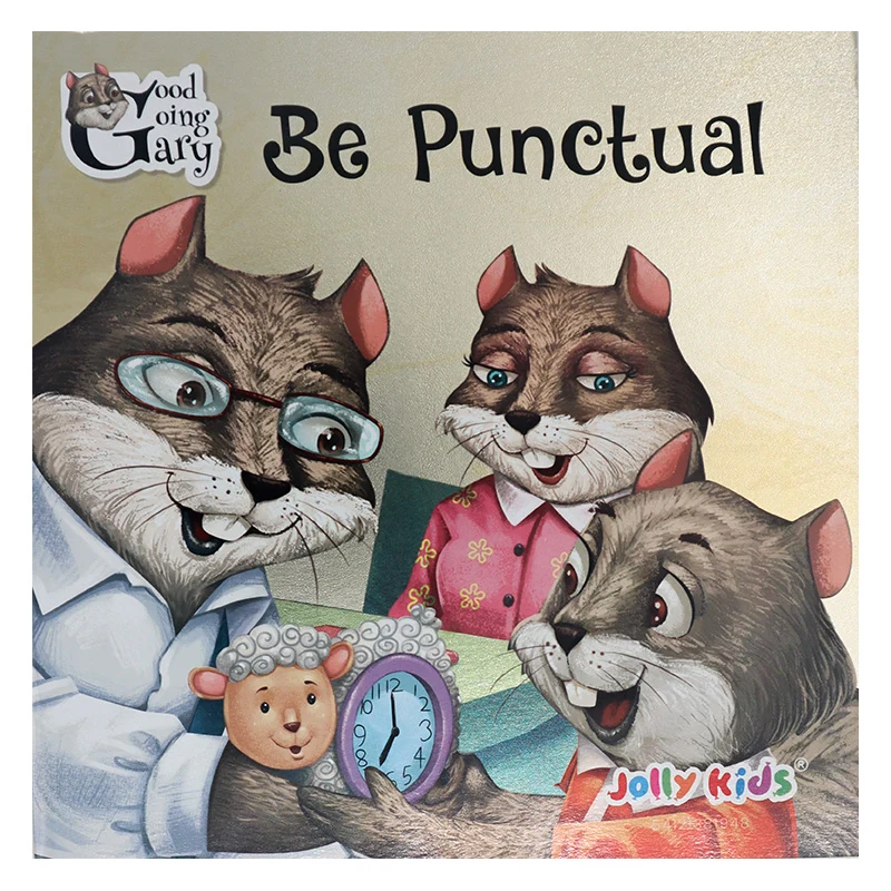 Be Punctual – Kids Storybook(Good Going Gary Series)