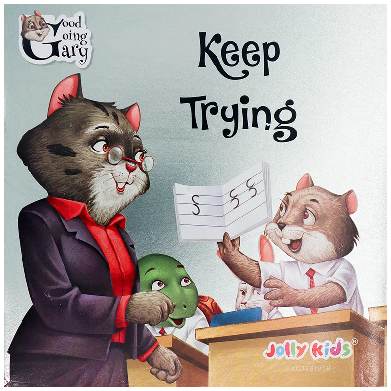Keep Trying – Kids Storybook(Good Going Gary Series)