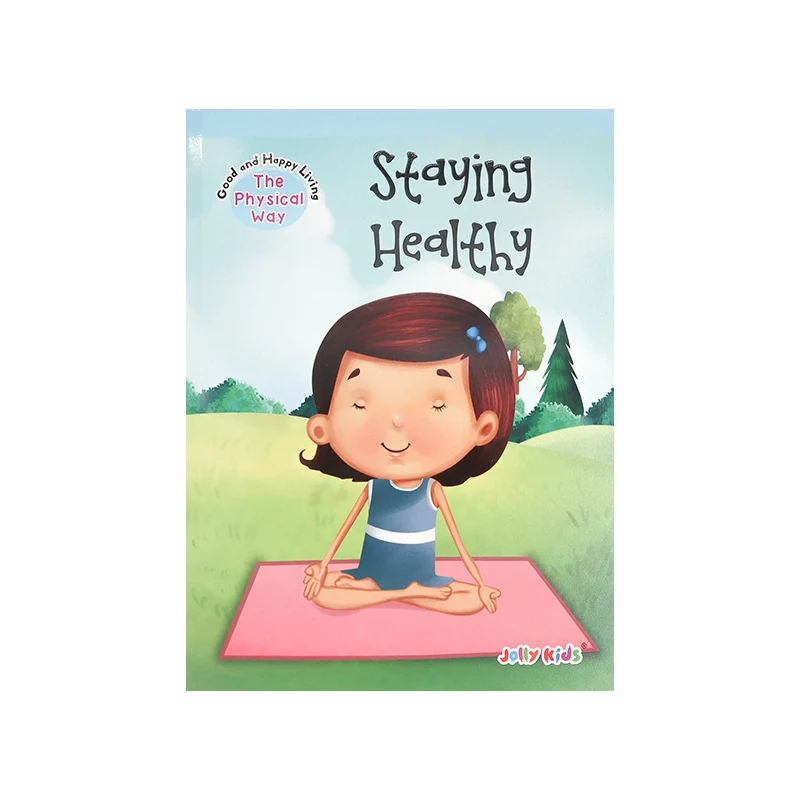 Staying Healthy - The Physical Way Series Storybook