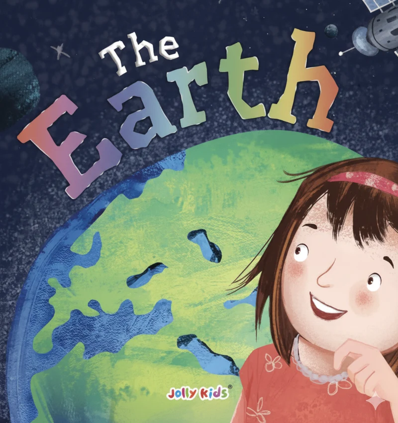 The Earth:A Space Adventure for Curious Kids