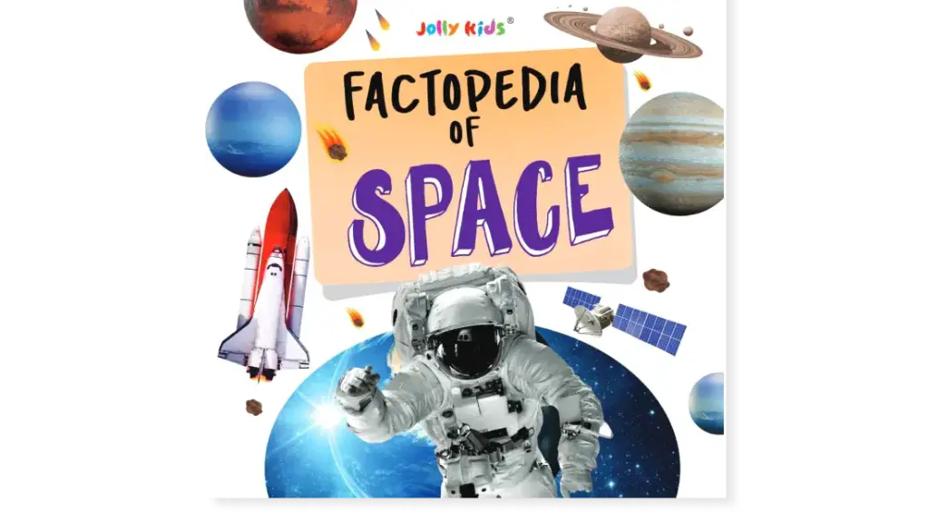 Jolly Kids Factopedia of Space