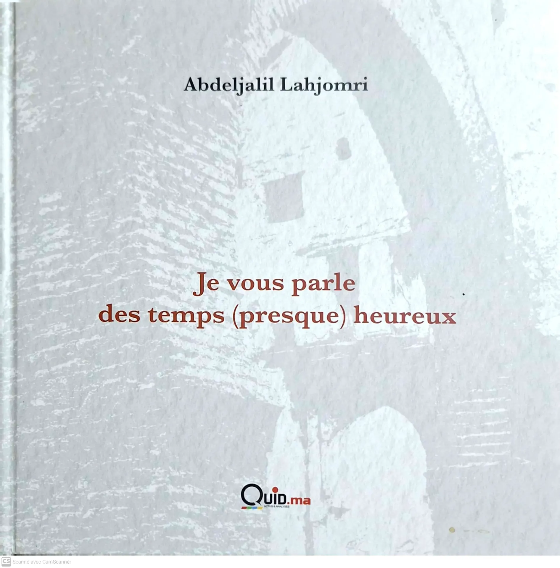 Je vous parle des temps (presque) heureux