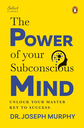 The Power of Your Subconscious Mind(hard cover)