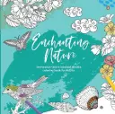 Enchanting Nature Coloring Book for Adults
