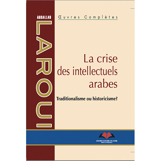 La Crise des intellectuels arabes